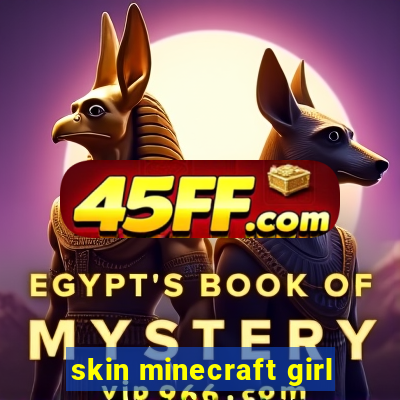 skin minecraft girl